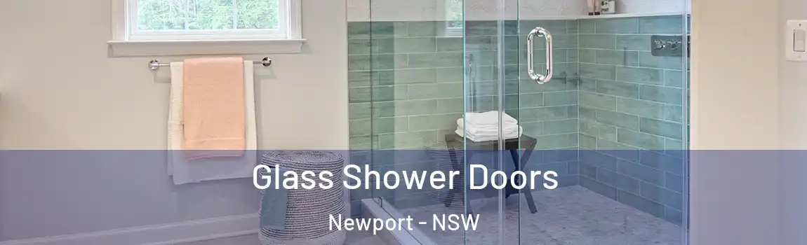 Glass Shower Doors Newport - NSW
