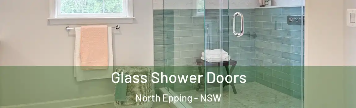  Glass Shower Doors North Epping - NSW