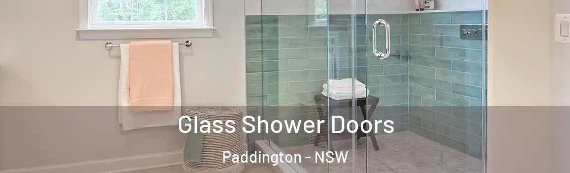  Glass Shower Doors Paddington - NSW