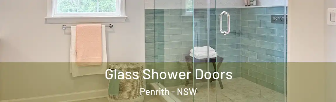  Glass Shower Doors Penrith - NSW