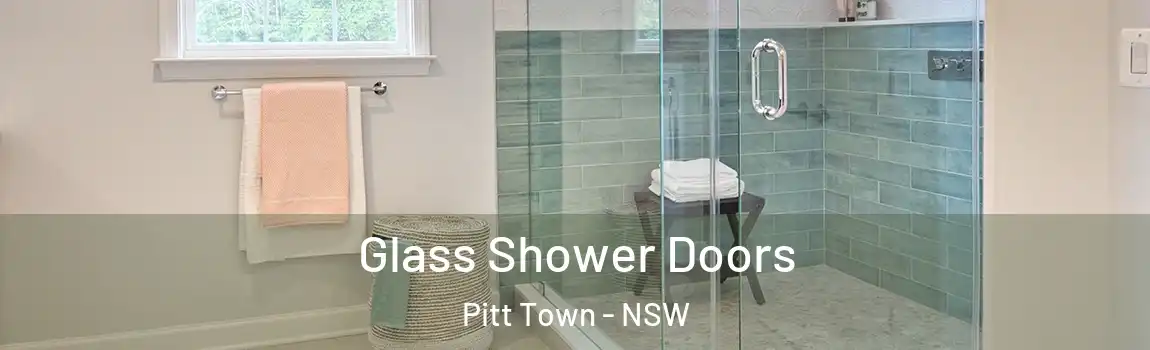  Glass Shower Doors Pitt Town - NSW