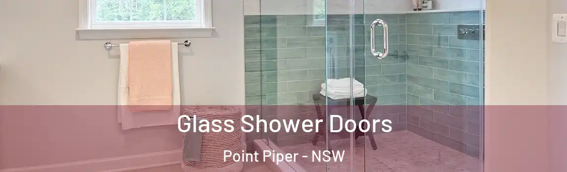  Glass Shower Doors Point Piper - NSW