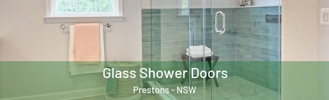  Glass Shower Doors Prestons - NSW
