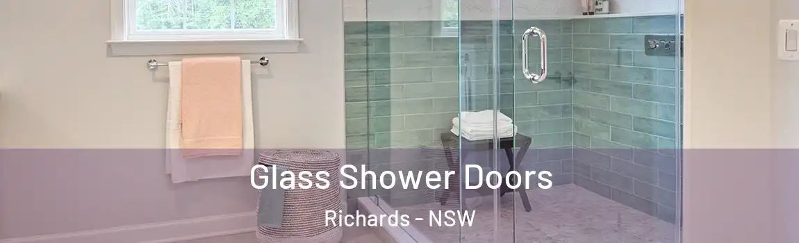  Glass Shower Doors Richards - NSW