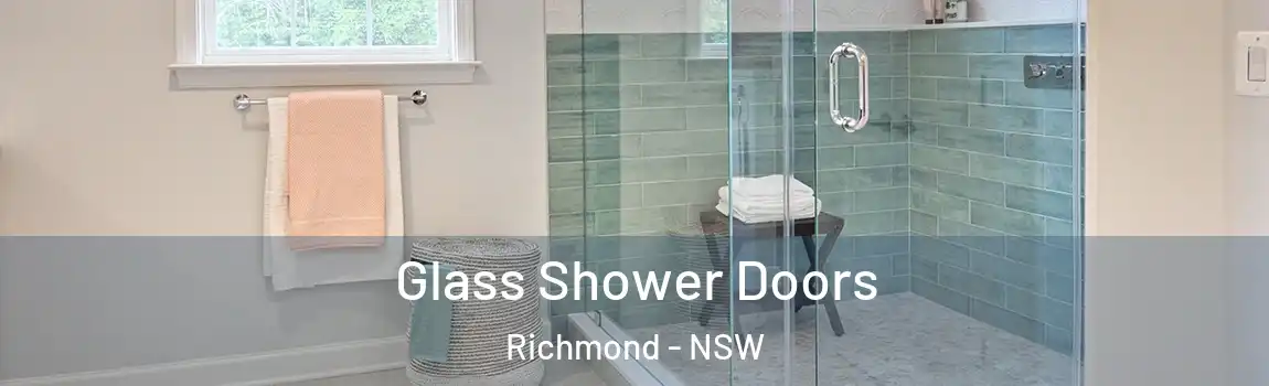  Glass Shower Doors Richmond - NSW