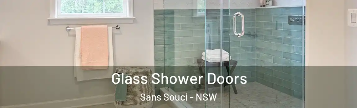 Glass Shower Doors Sans Souci - NSW