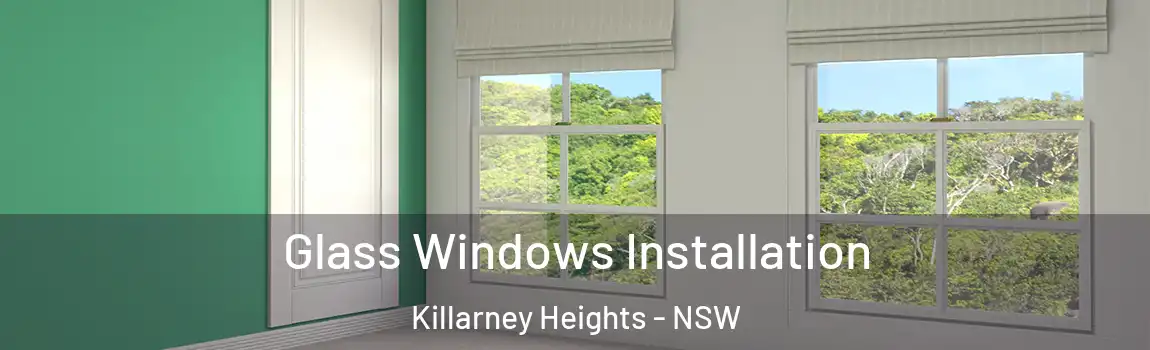  Glass Windows Installation Killarney Heights - NSW