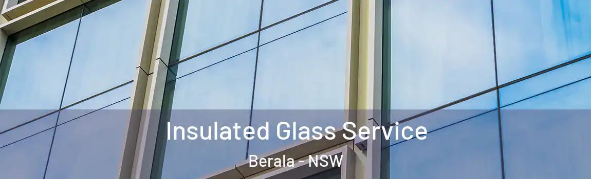  Insulated Glass Service Berala - NSW