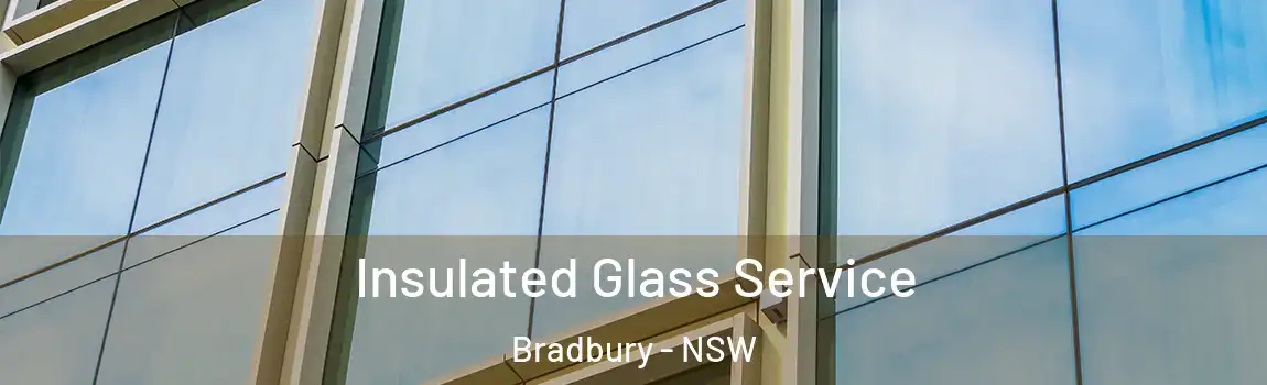 Insulated Glass Service Bradbury - NSW