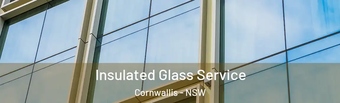  Insulated Glass Service Cornwallis - NSW