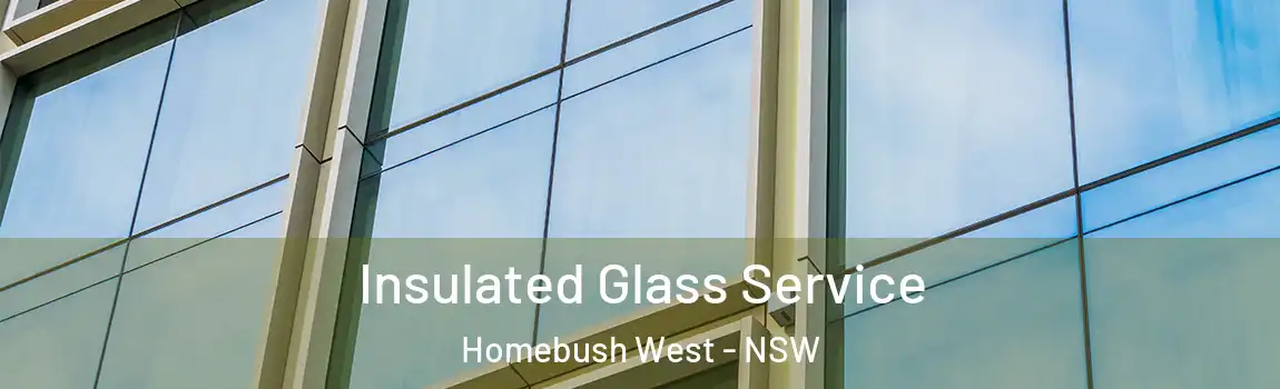  Insulated Glass Service Homebush West - NSW