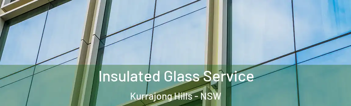  Insulated Glass Service Kurrajong Hills - NSW