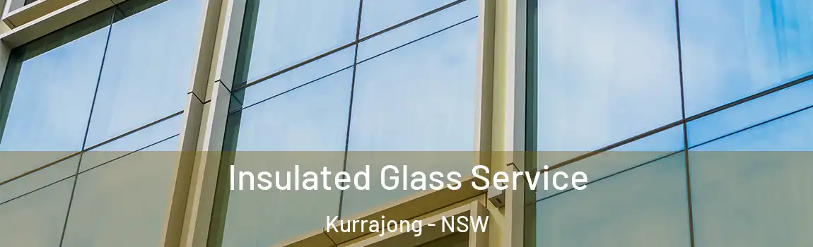  Insulated Glass Service Kurrajong - NSW