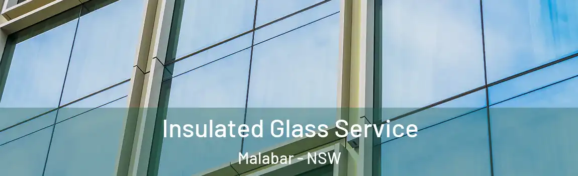  Insulated Glass Service Malabar - NSW