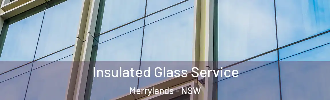  Insulated Glass Service Merrylands - NSW