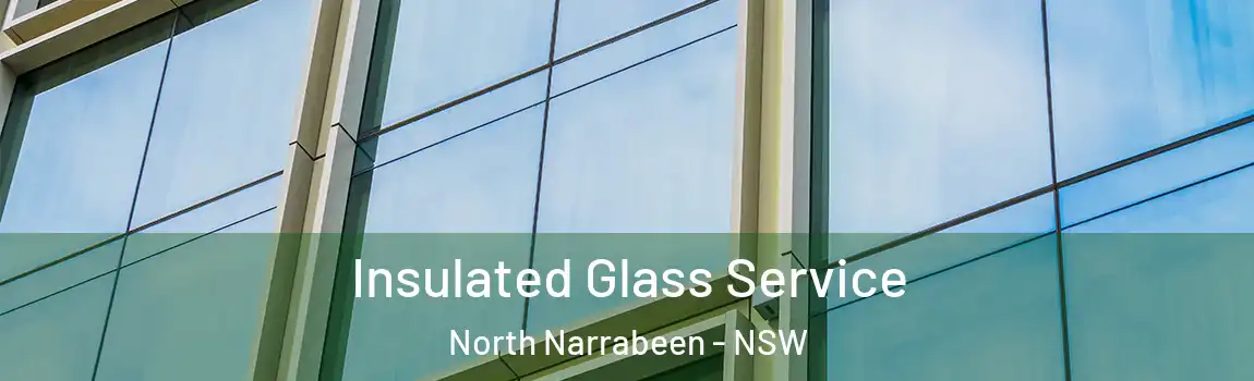  Insulated Glass Service North Narrabeen - NSW