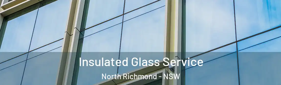  Insulated Glass Service North Richmond - NSW