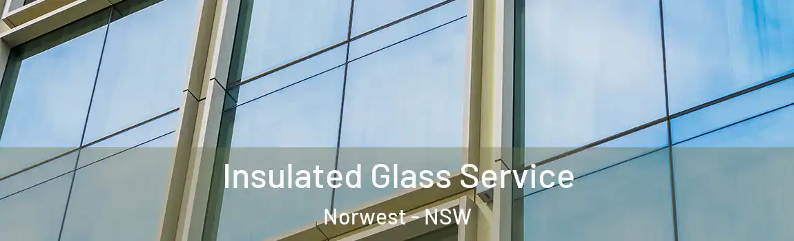  Insulated Glass Service Norwest - NSW
