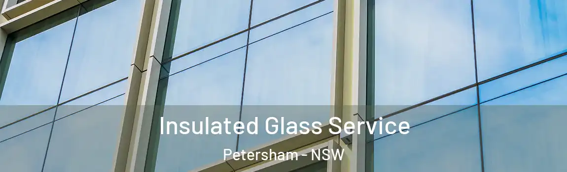  Insulated Glass Service Petersham - NSW