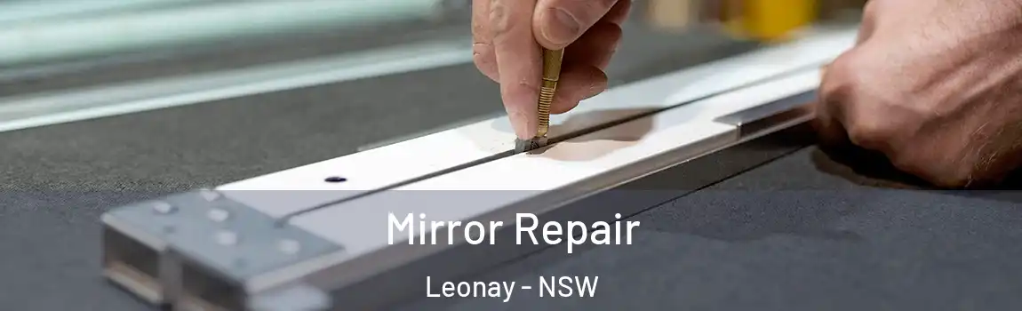  Mirror Repair Leonay - NSW