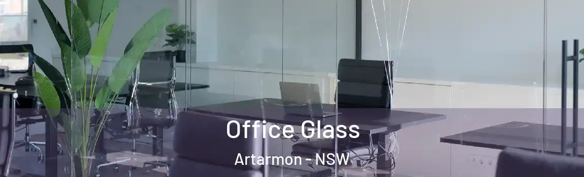  Office Glass Artarmon - NSW