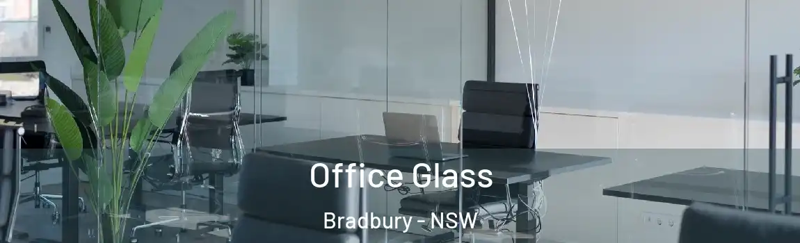  Office Glass Bradbury - NSW