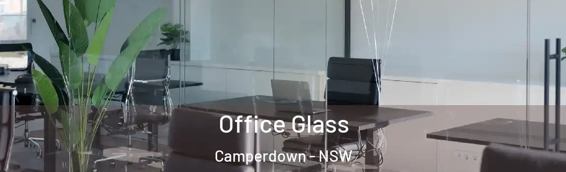  Office Glass Camperdown - NSW