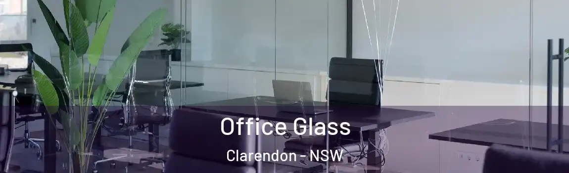  Office Glass Clarendon - NSW