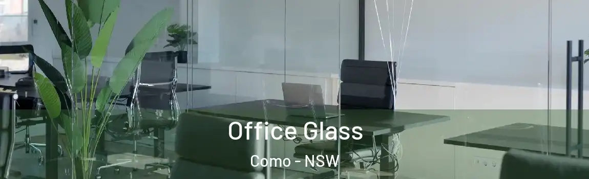  Office Glass Como - NSW