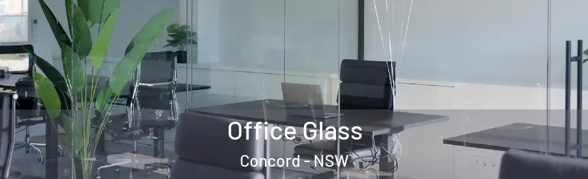  Office Glass Concord - NSW