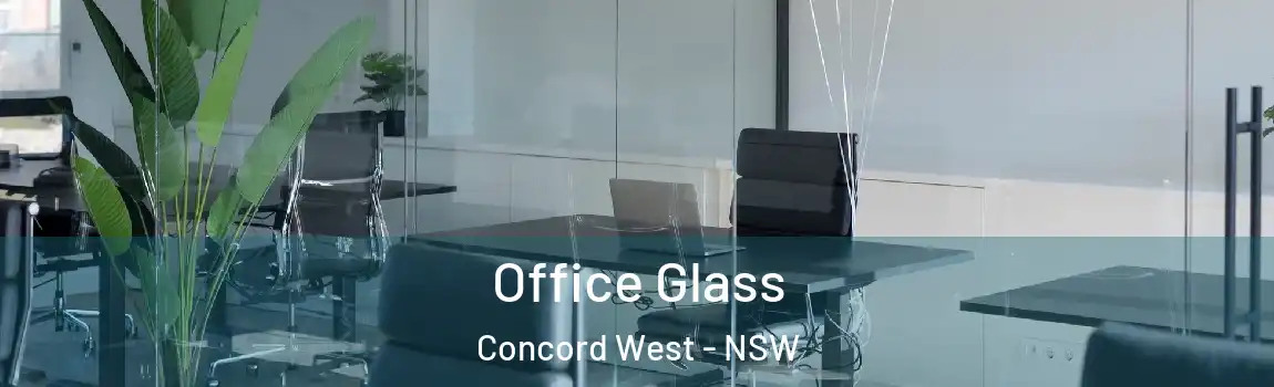  Office Glass Concord West - NSW