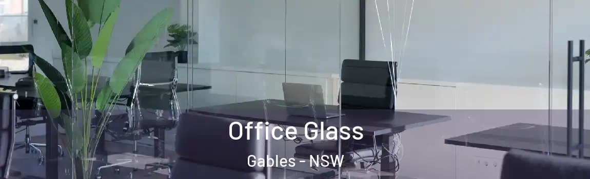  Office Glass Gables - NSW