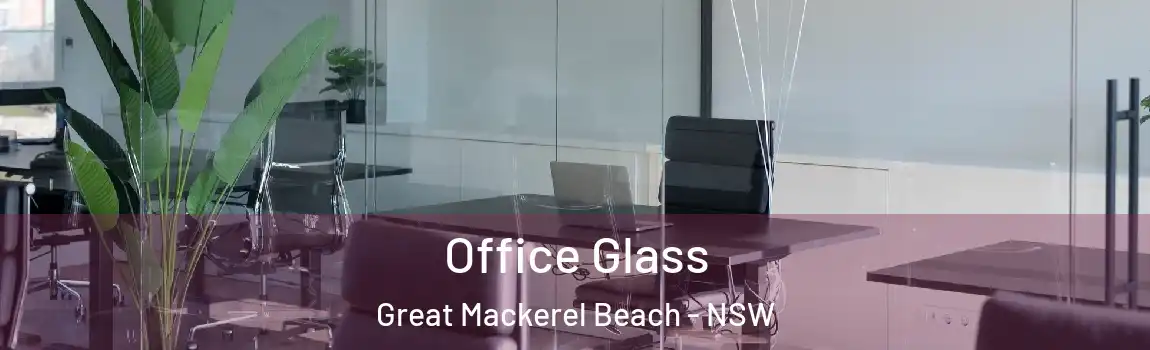 Office Glass Great Mackerel Beach - NSW