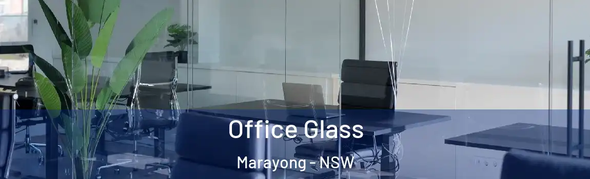  Office Glass Marayong - NSW
