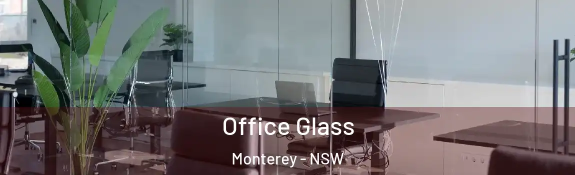  Office Glass Monterey - NSW