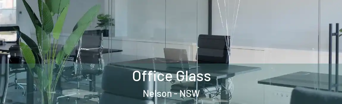  Office Glass Nelson - NSW