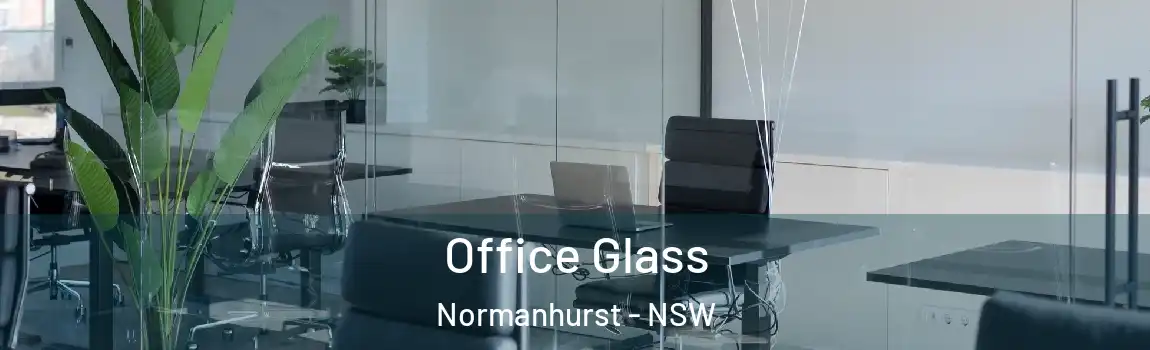  Office Glass Normanhurst - NSW
