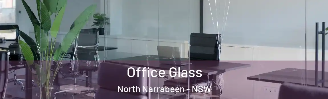  Office Glass North Narrabeen - NSW