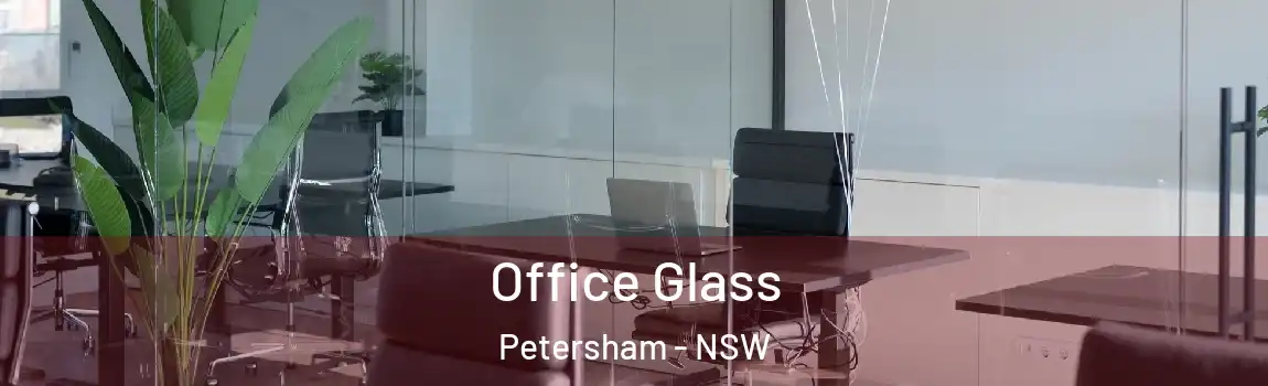  Office Glass Petersham - NSW