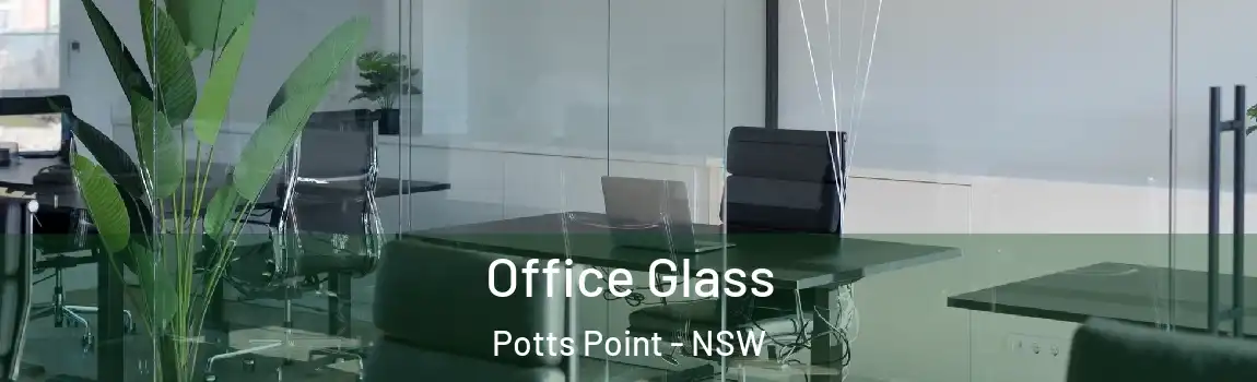  Office Glass Potts Point - NSW