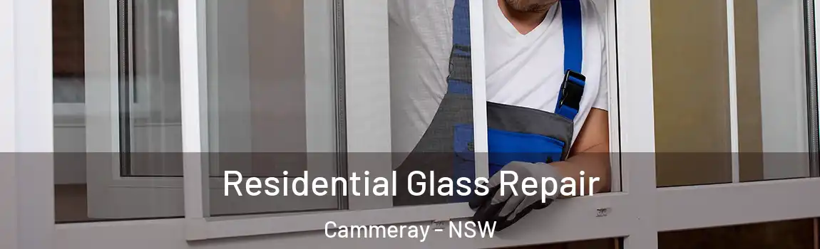  Residential Glass Repair Cammeray - NSW