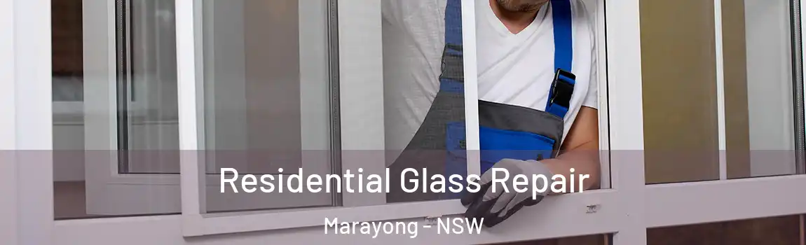  Residential Glass Repair Marayong - NSW