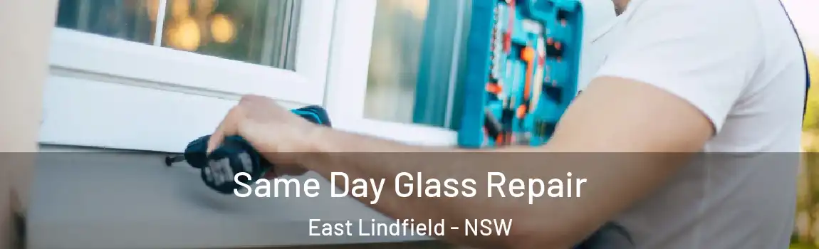  Same Day Glass Repair East Lindfield - NSW