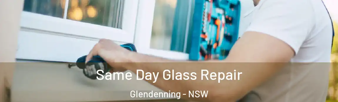  Same Day Glass Repair Glendenning - NSW