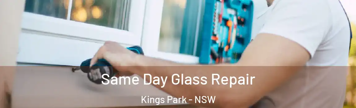  Same Day Glass Repair Kings Park - NSW