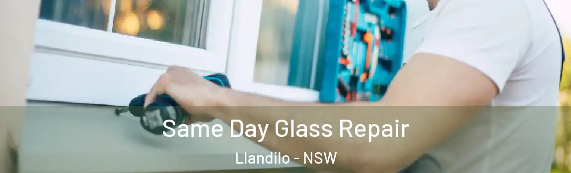  Same Day Glass Repair Llandilo - NSW