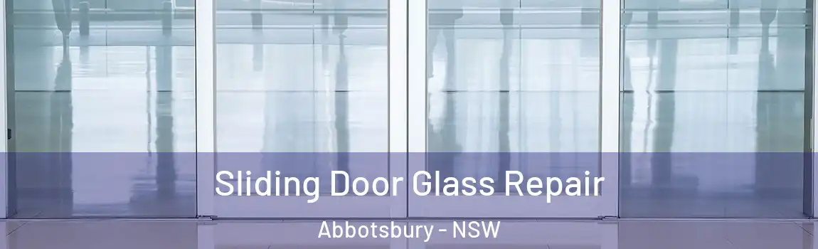  Sliding Door Glass Repair Abbotsbury - NSW