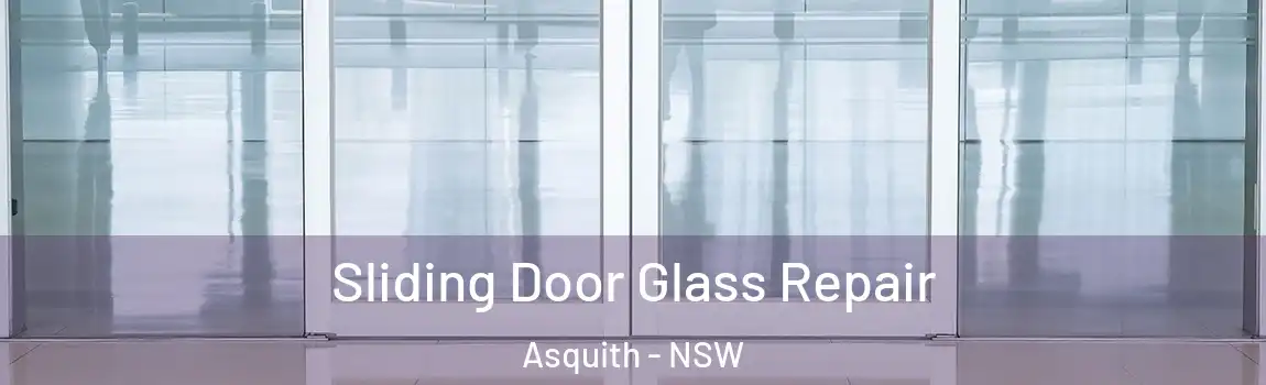  Sliding Door Glass Repair Asquith - NSW