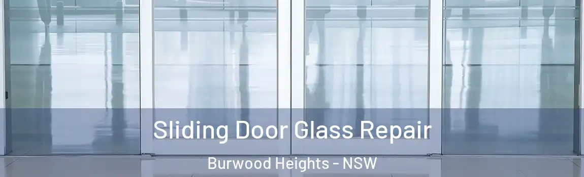  Sliding Door Glass Repair Burwood Heights - NSW