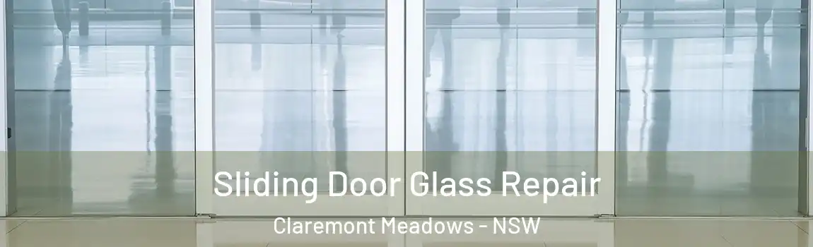  Sliding Door Glass Repair Claremont Meadows - NSW